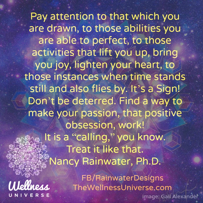 The Wellness Universe Quote of the Day by Nancy Rainwater 107