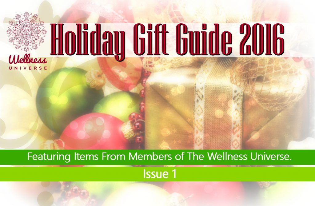 #WUVIP The Wellness Universe Holiday Gift Guide 2016 Issue 1