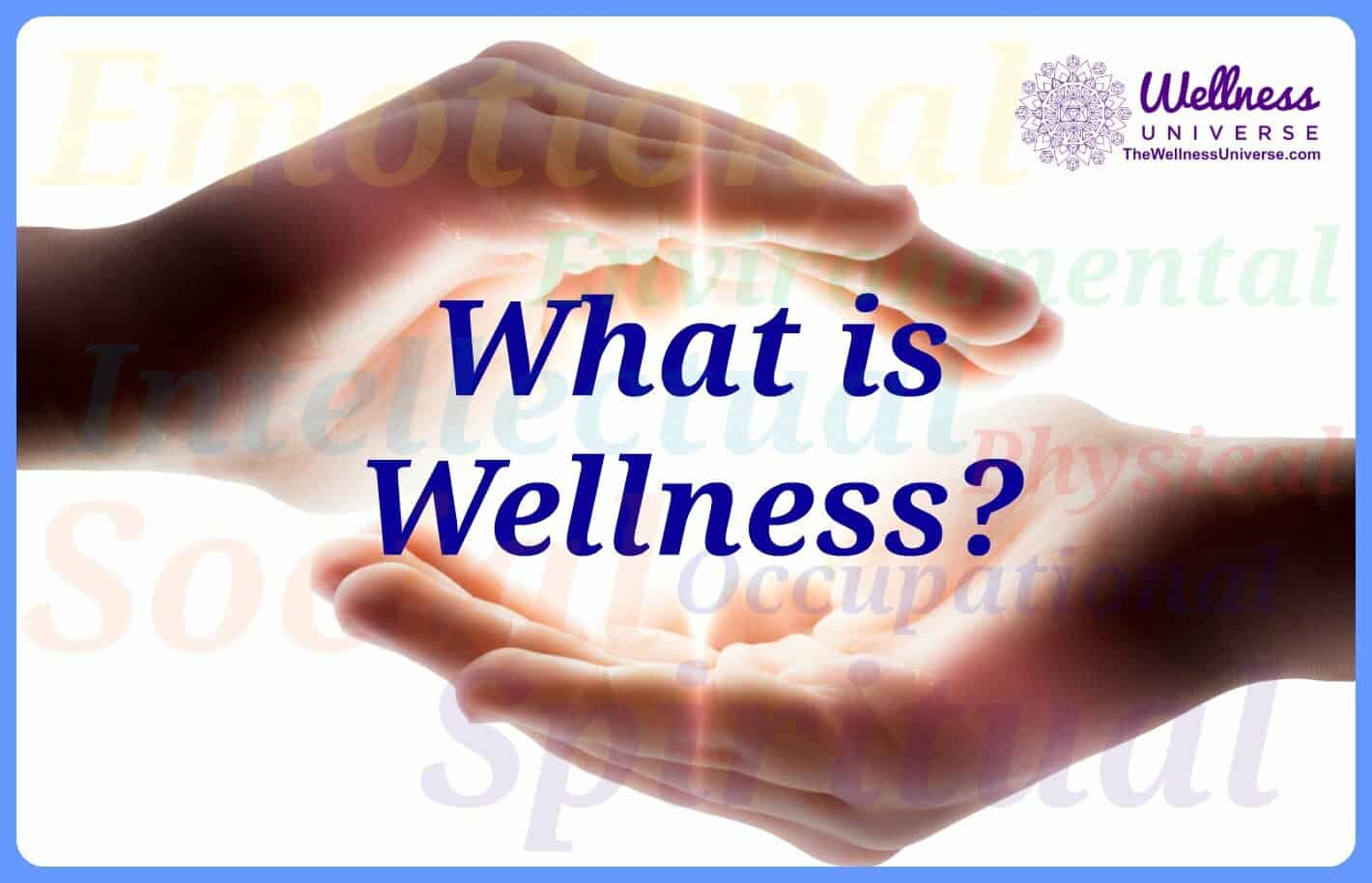 what-is-wellness-what-you-need-to-know