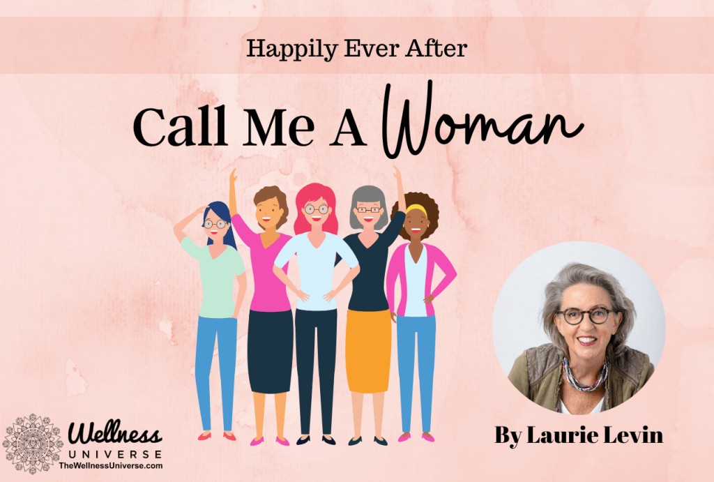 Call Me A Woman with Laurie Levin
