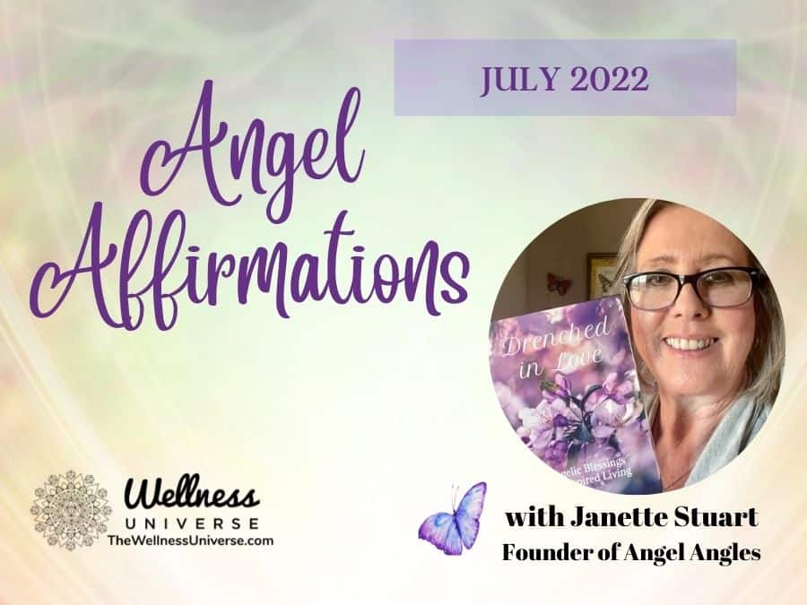 Angel Affirmations July 2022