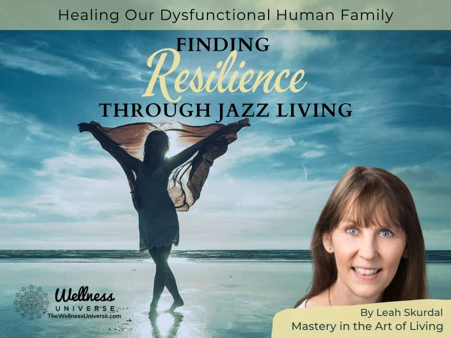 Healing Our Dysfunctional Human Family