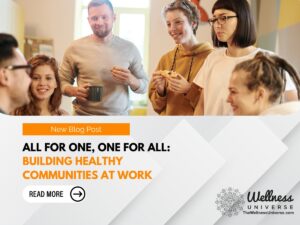 Building Healthy Communities at Work
