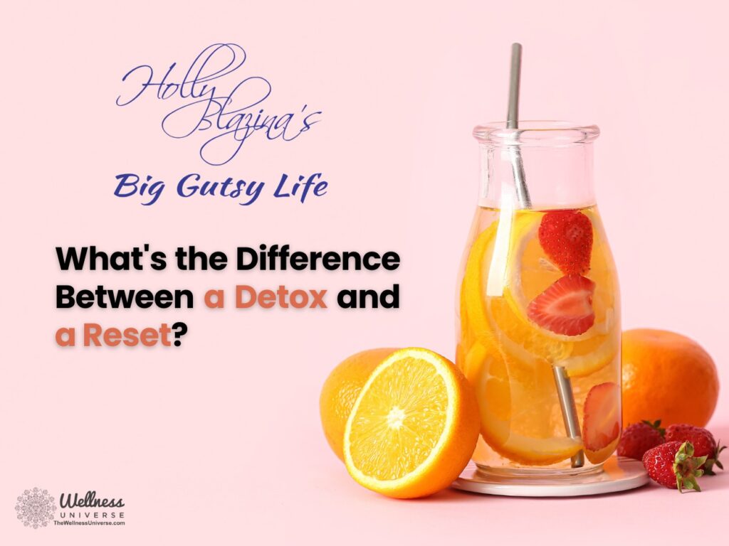 the Difference Between a Detox and a Reset