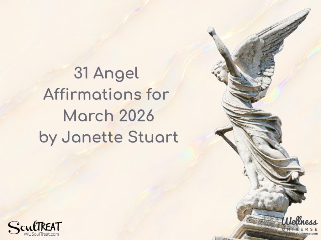 31 Angel Affirmations for March 2026 by Janette Stuart