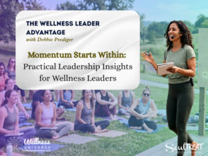 Wellness Leadership Momentum