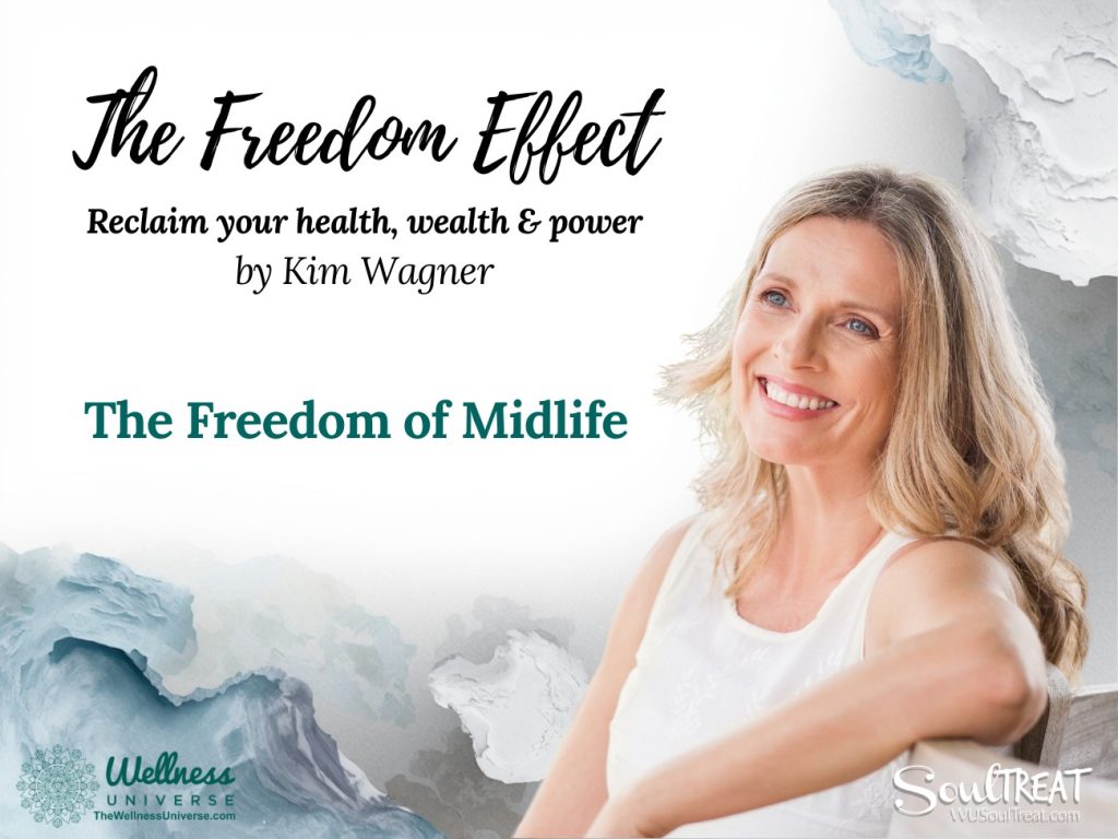 The Freedom of Midlife