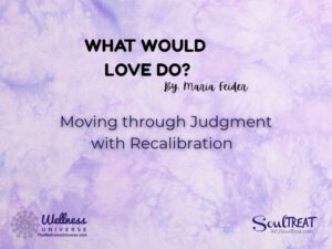 Moving through Judgment with Recalibration  