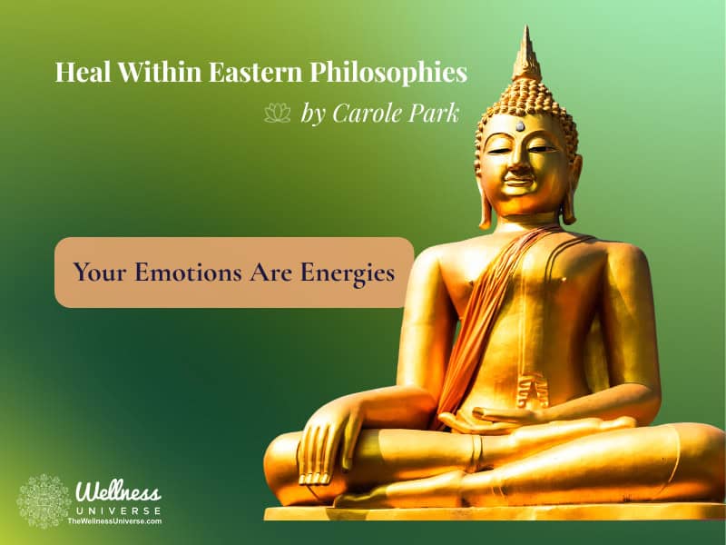 Emotions are energy