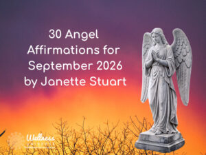 Angel Affirmations for September by Janette stuart