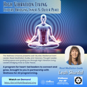 High Vibrations Living for Leaders