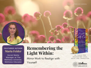 25 Tools for Loss, Grief and Transition